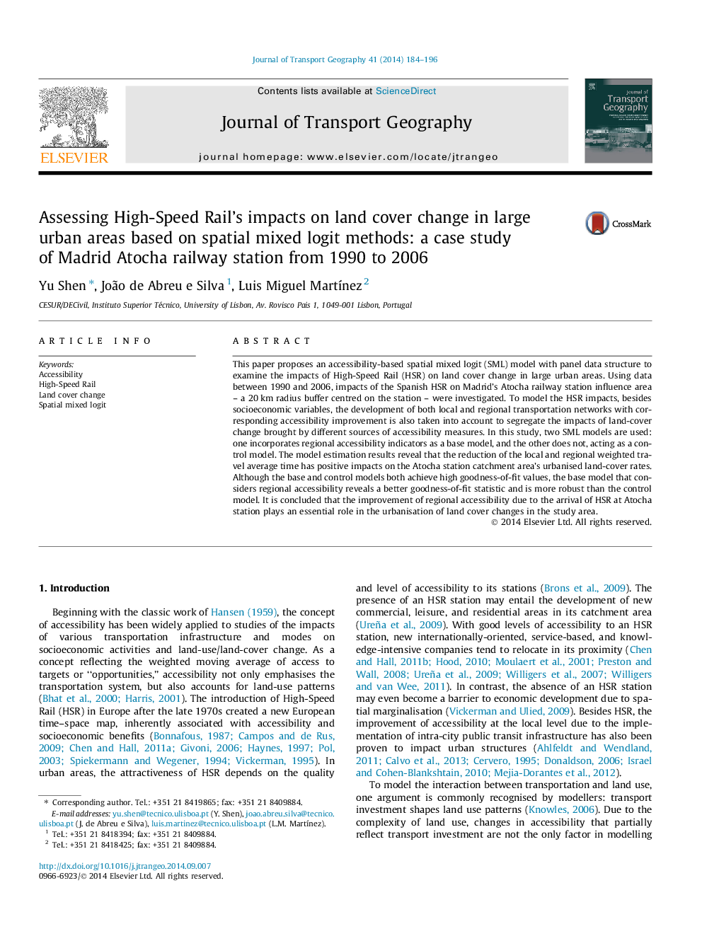 Assessing High-Speed Rail's impacts on land cover change in large urban areas based on spatial mixed logit methods: a case study of Madrid Atocha railway station from 1990 to 2006