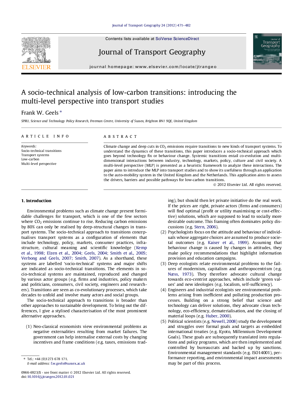 A socio-technical analysis of low-carbon transitions: introducing the multi-level perspective into transport studies