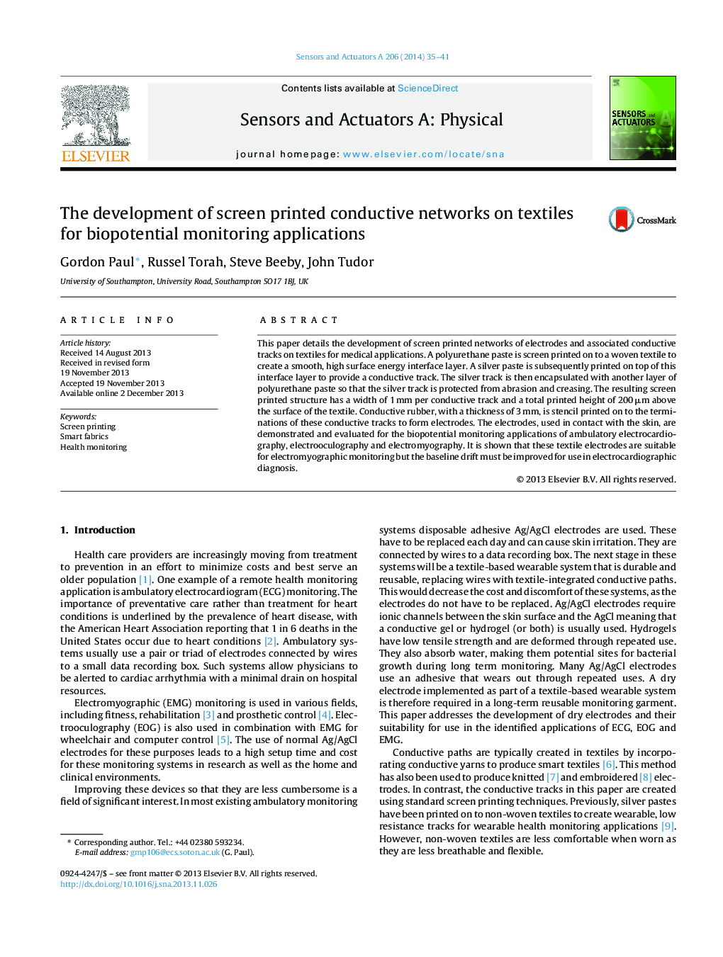 The development of screen printed conductive networks on textiles for biopotential monitoring applications