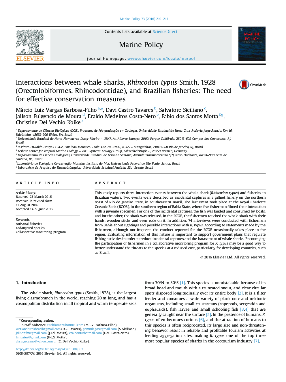 Interactions between whale sharks, Rhincodon typus Smith, 1928 (Orectolobiformes, Rhincodontidae), and Brazilian fisheries: The need for effective conservation measures