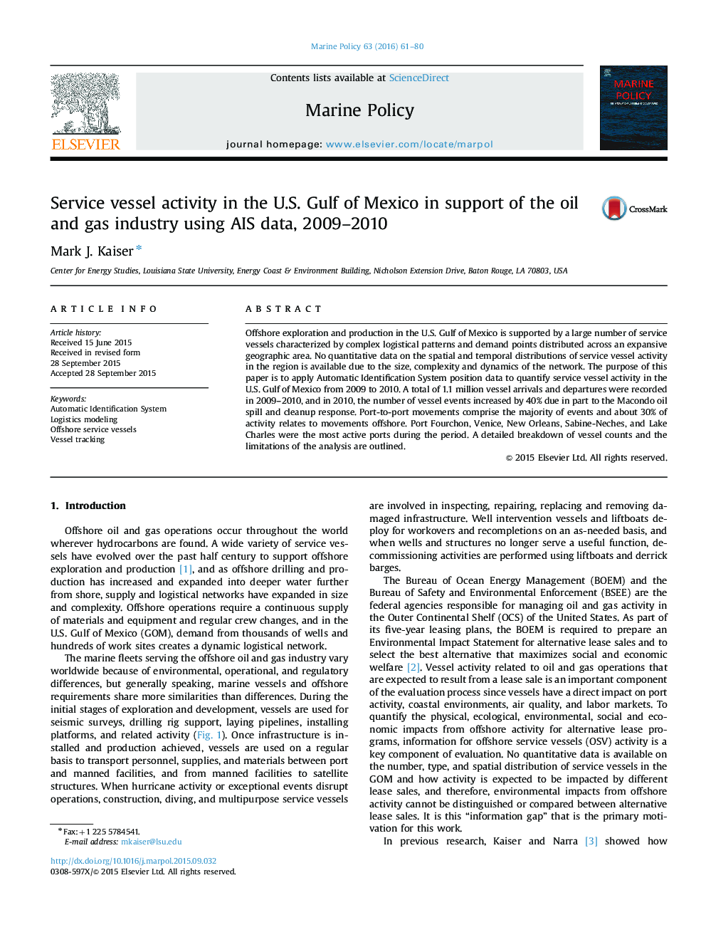 Service vessel activity in the U.S. Gulf of Mexico in support of the oil and gas industry using AIS data, 2009-2010