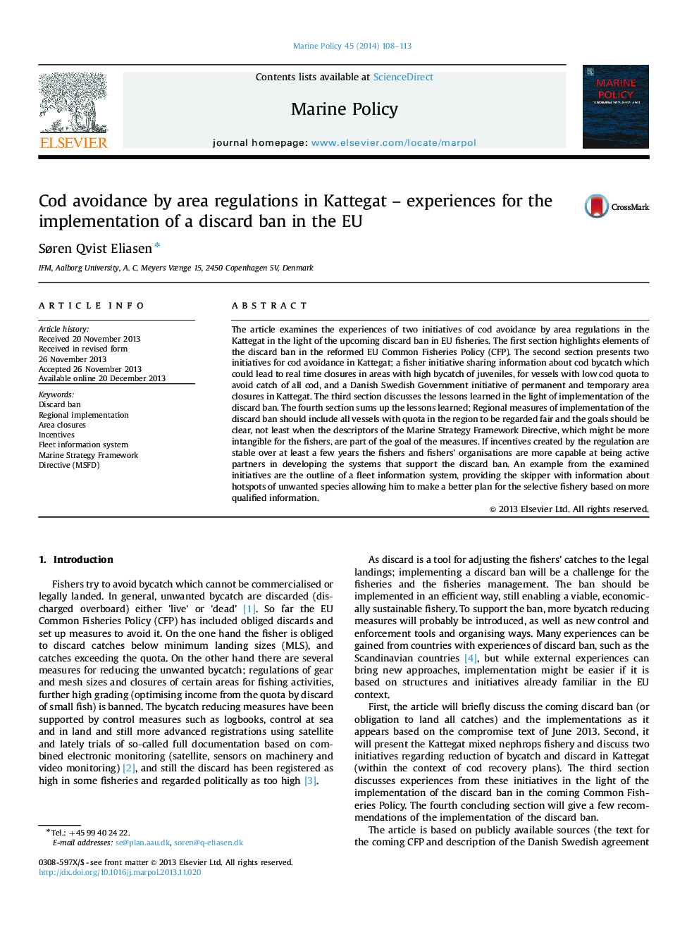 Cod avoidance by area regulations in Kattegat - experiences for the implementation of a discard ban in the EU