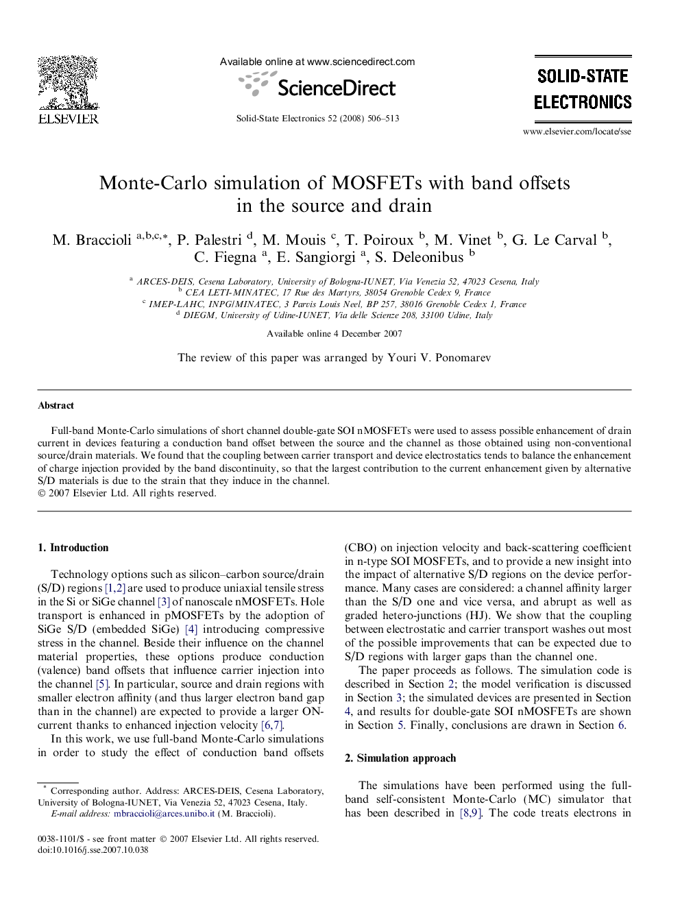 Monte-Carlo simulation of MOSFETs with band offsets in the source and drain