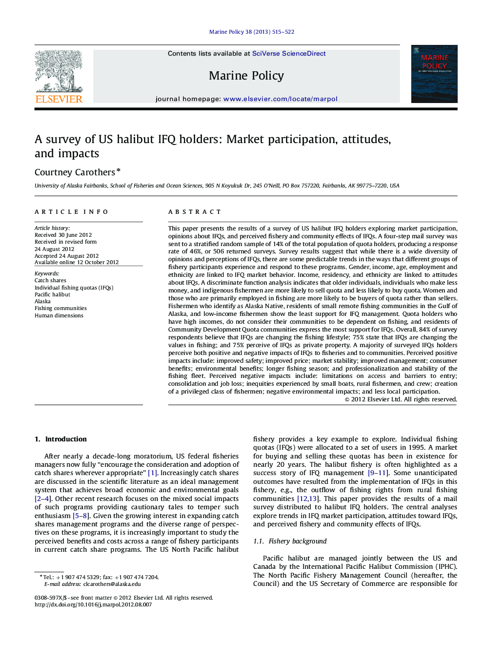 A survey of US halibut IFQ holders: Market participation, attitudes, and impacts