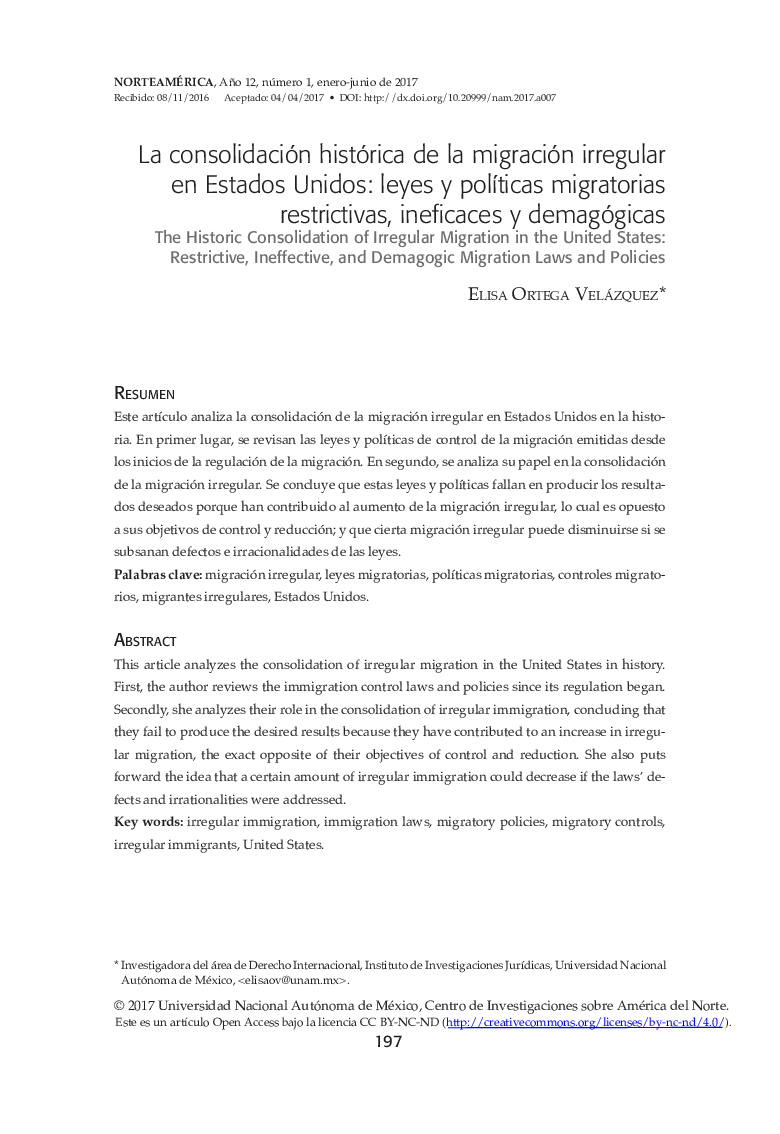 La consolidación histórica de la migración irregular en Estados Unidos: leyes y polÃ­ticas migratorias restrictivas, ineficaces y demagógicas