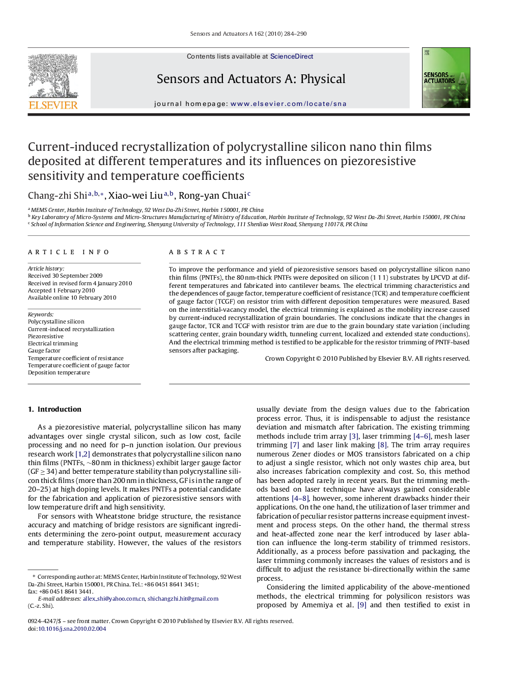 Current-induced recrystallization of polycrystalline silicon nano thin films deposited at different temperatures and its influences on piezoresistive sensitivity and temperature coefficients