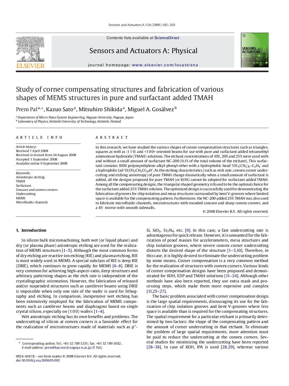 Study of corner compensating structures and fabrication of various shapes of MEMS structures in pure and surfactant added TMAH