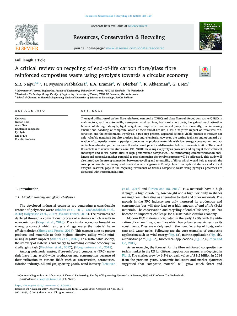 A critical review on recycling of end-of-life carbon fibre/glass fibre reinforced composites waste using pyrolysis towards a circular economy