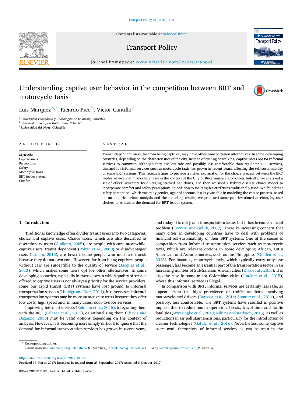 Understanding captive user behavior in the competition between BRT and motorcycle taxis