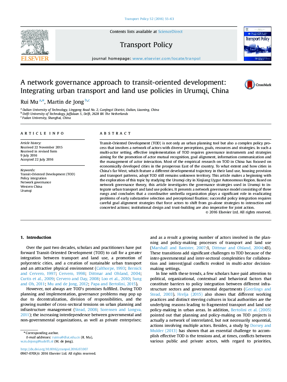 A network governance approach to transit-oriented development: Integrating urban transport and land use policies in Urumqi, China