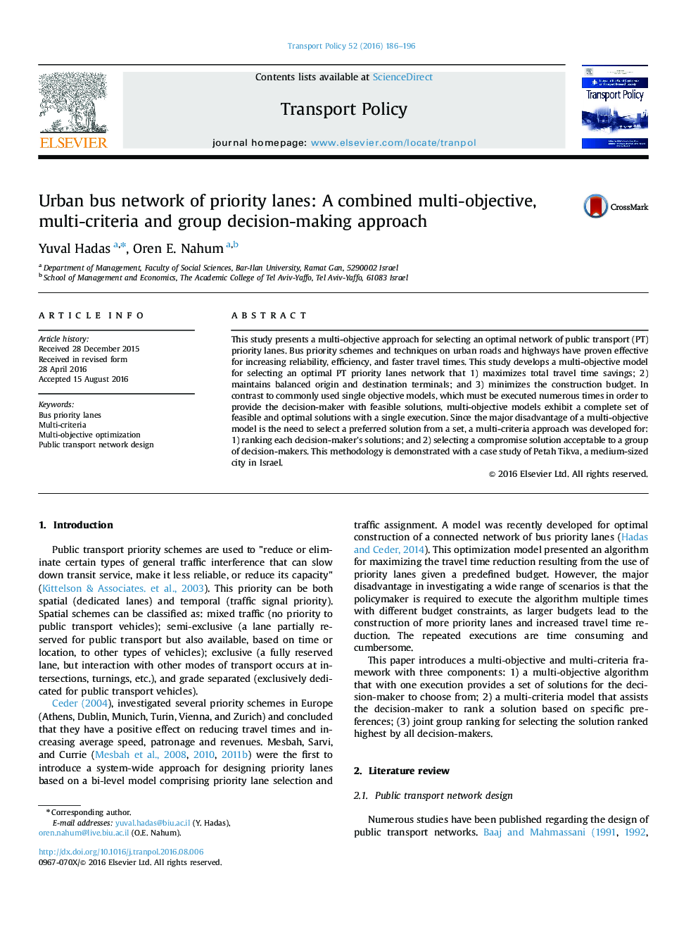 Urban bus network of priority lanes: A combined multi-objective, multi-criteria and group decision-making approach