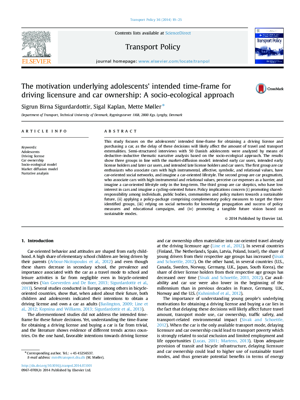 The motivation underlying adolescents×³ intended time-frame for driving licensure and car ownership: A socio-ecological approach