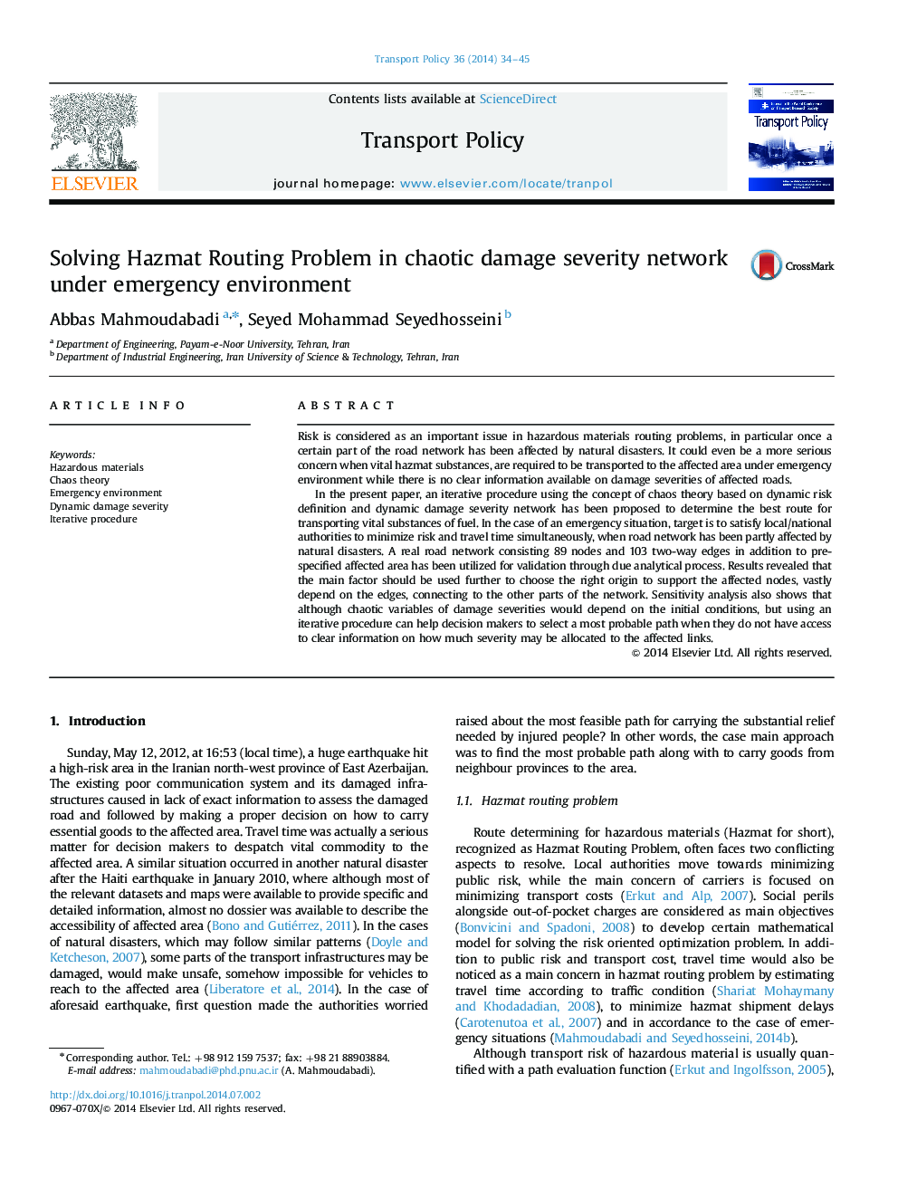 Solving Hazmat Routing Problem in chaotic damage severity network under emergency environment