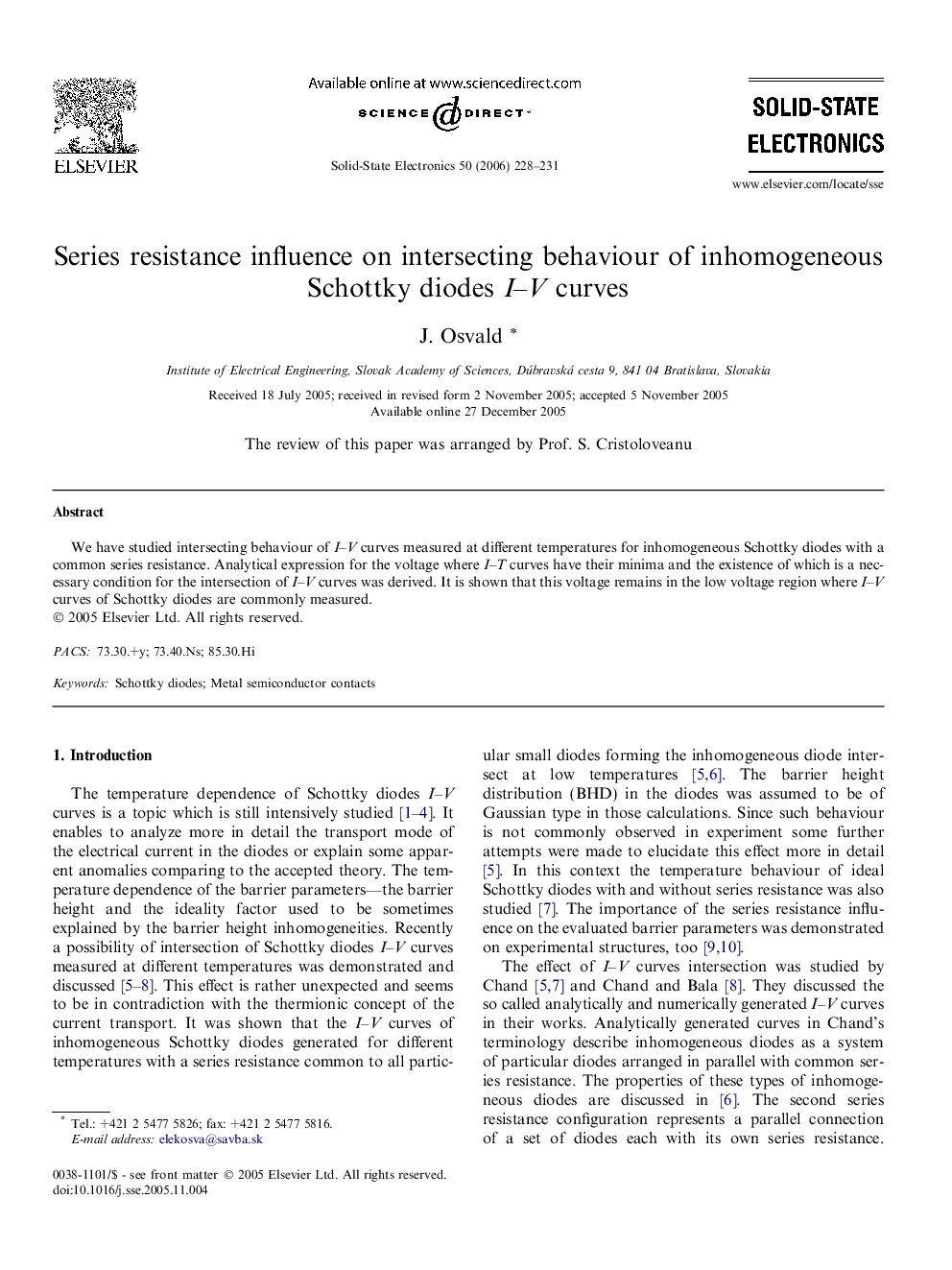 Series resistance influence on intersecting behaviour of inhomogeneous Schottky diodes I–V curves