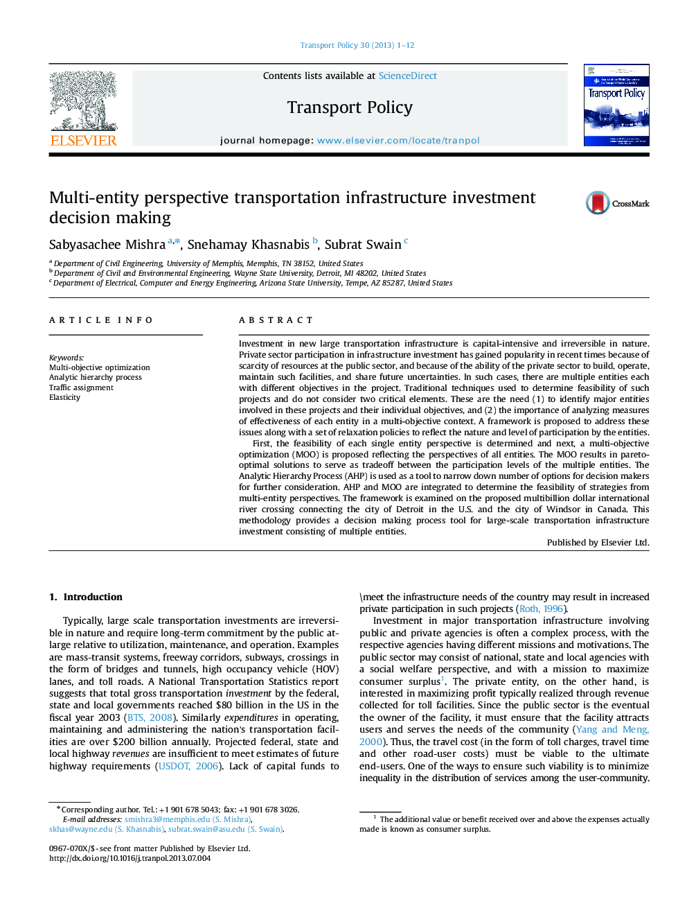 Multi-entity perspective transportation infrastructure investment decision making