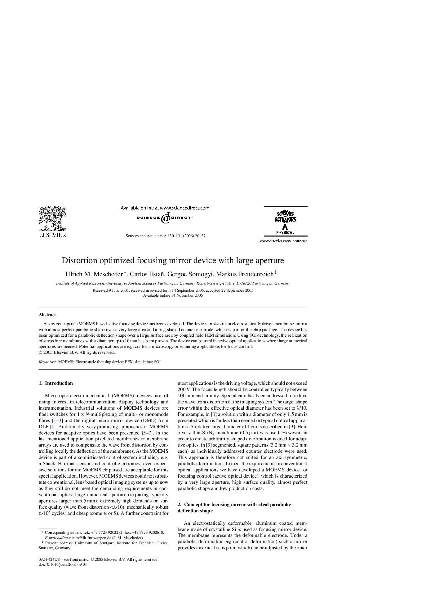 Distortion optimized focusing mirror device with large aperture