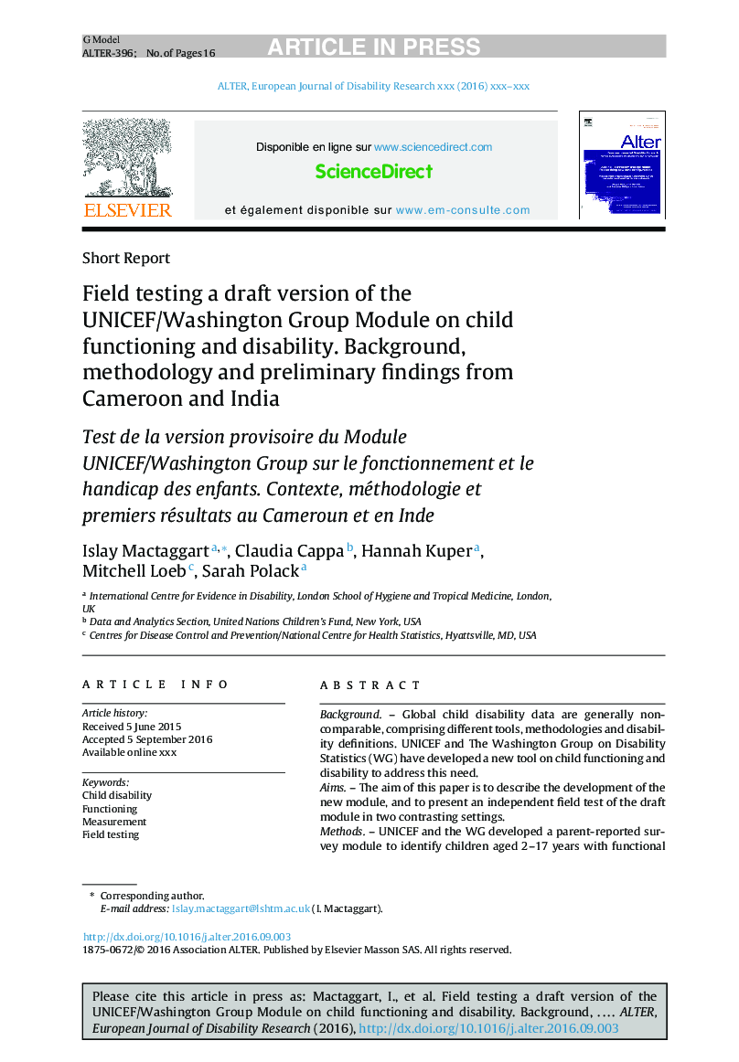 زمینه آزمایش یک نسخه پیشنهادی از ماژول گروه یونیسف / واشنگتن در مورد عملکرد و معلولیت کودکان. زمینه، روش شناسی و یافته های اولیه از کامرون و هند 