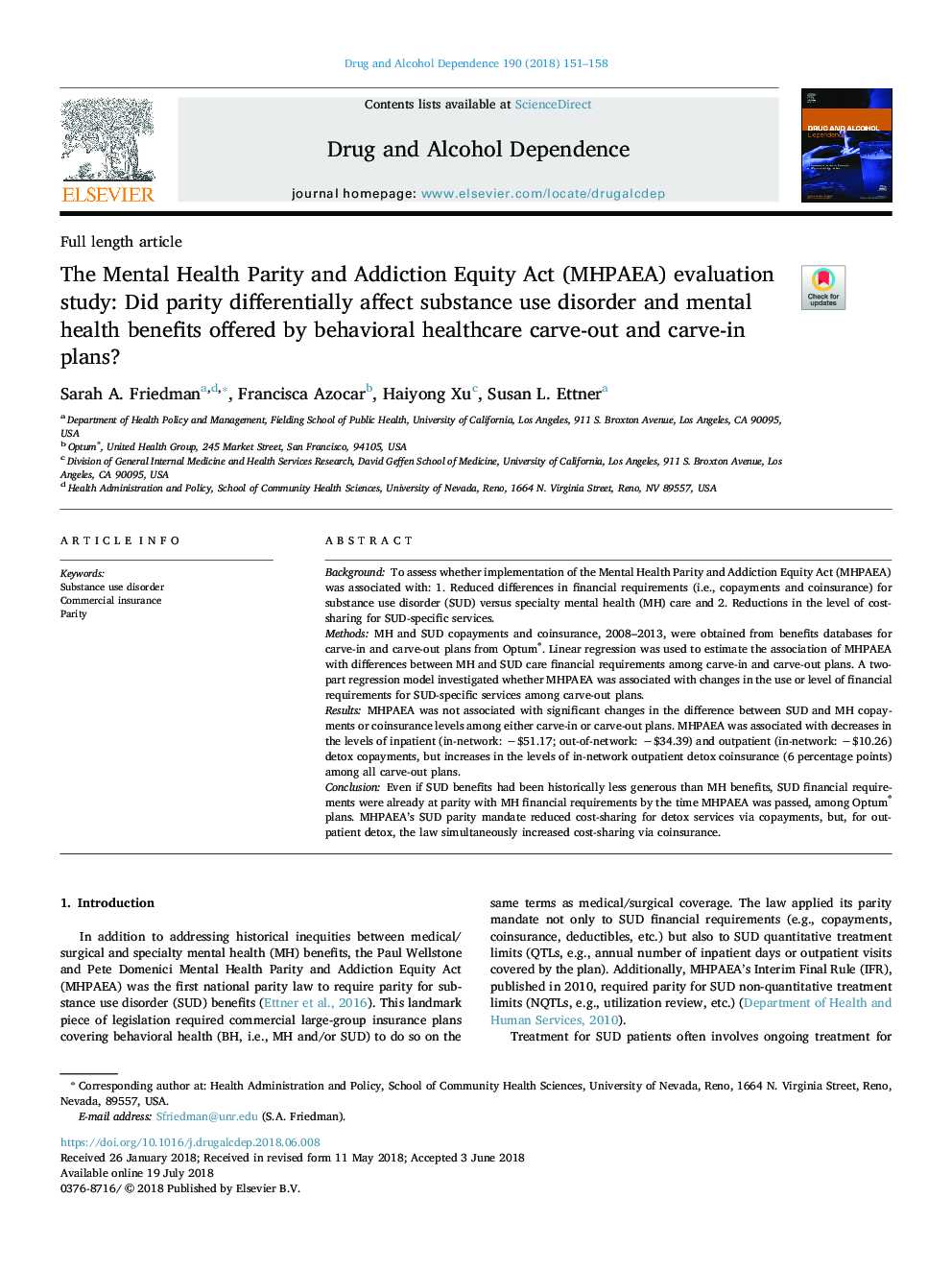 The Mental Health Parity and Addiction Equity Act (MHPAEA) evaluation study: Did parity differentially affect substance use disorder and mental health benefits offered by behavioral healthcare carve-out and carve-in plans?