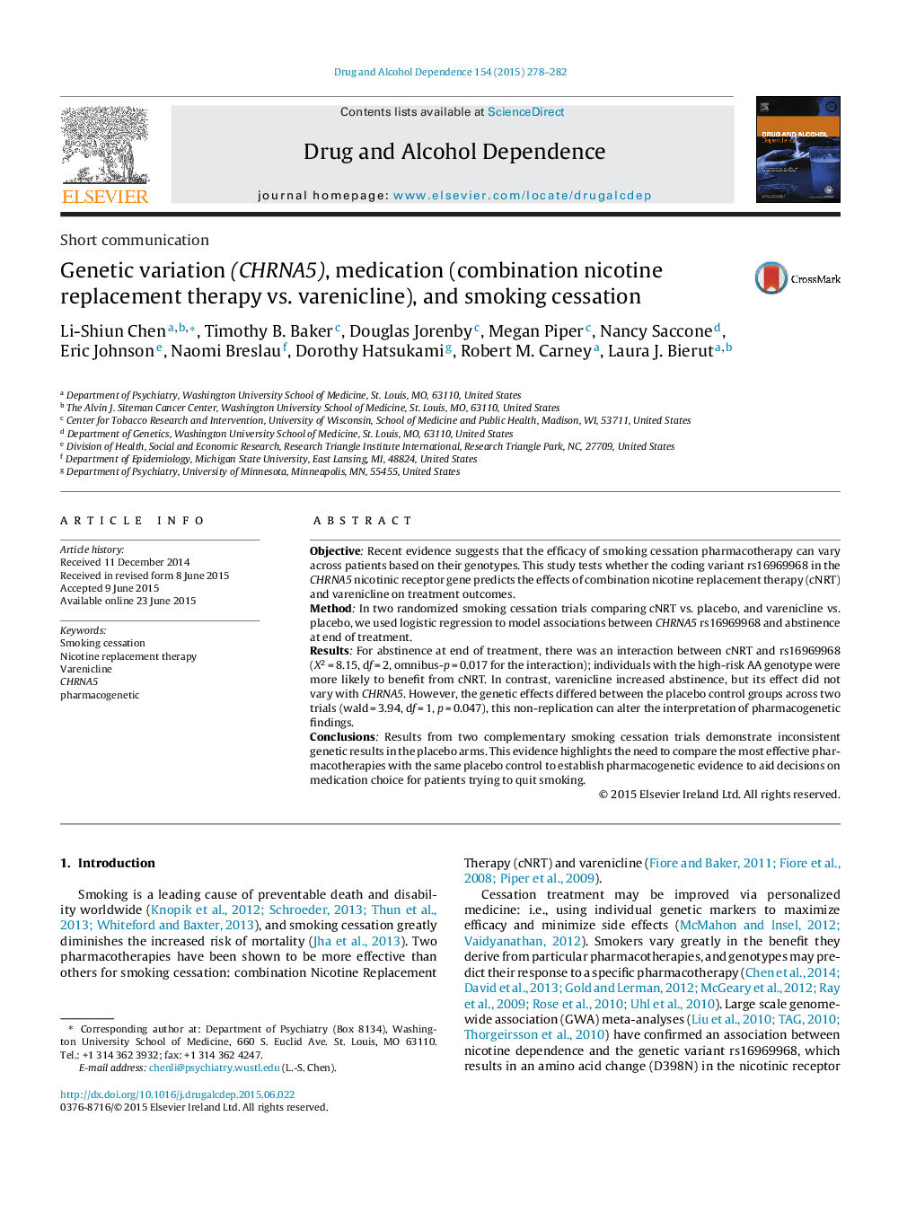 Genetic variation (CHRNA5), medication (combination nicotine replacement therapy vs. varenicline), and smoking cessation