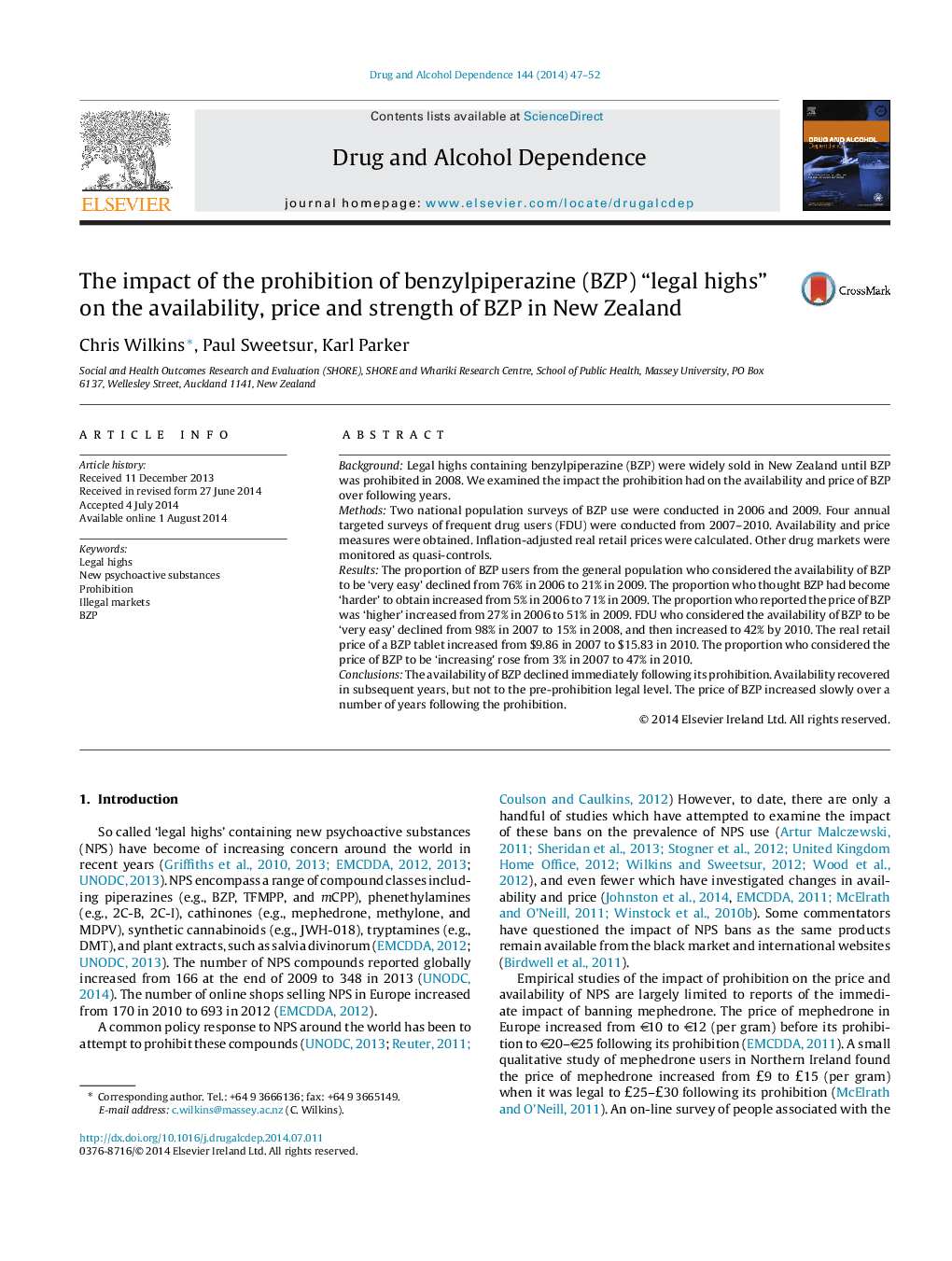 The impact of the prohibition of benzylpiperazine (BZP) “legal highs” on the availability, price and strength of BZP in New Zealand