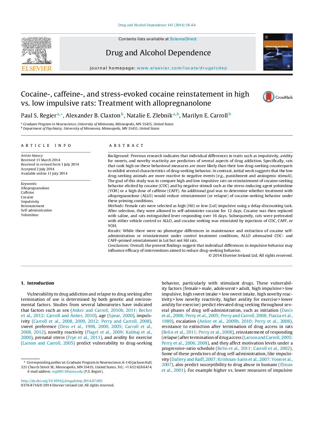 Cocaine-, caffeine-, and stress-evoked cocaine reinstatement in high vs. low impulsive rats: Treatment with allopregnanolone