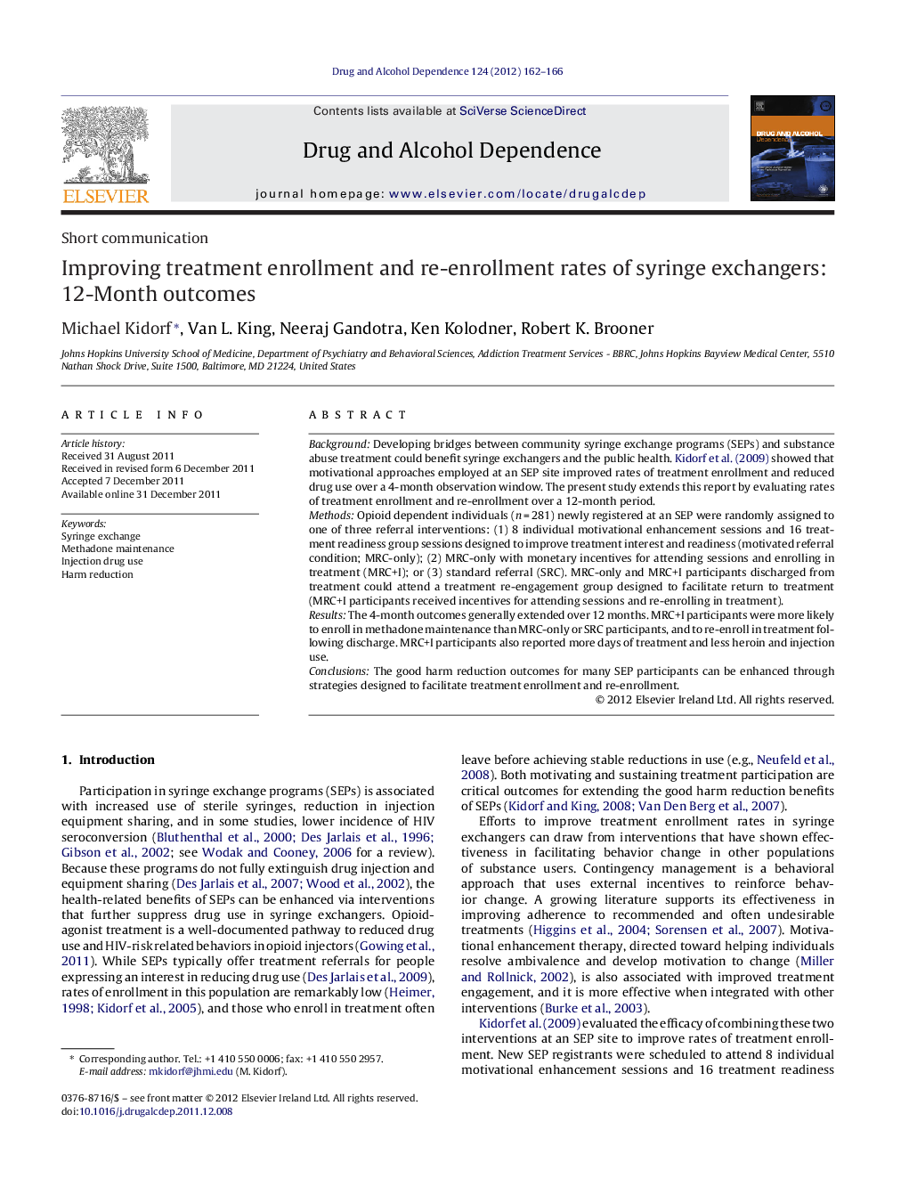 Improving treatment enrollment and re-enrollment rates of syringe exchangers: 12-Month outcomes