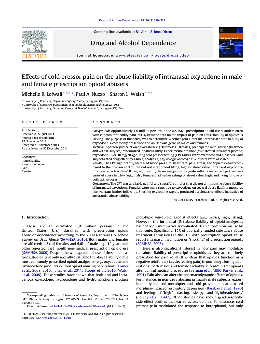 Effects of cold pressor pain on the abuse liability of intranasal oxycodone in male and female prescription opioid abusers