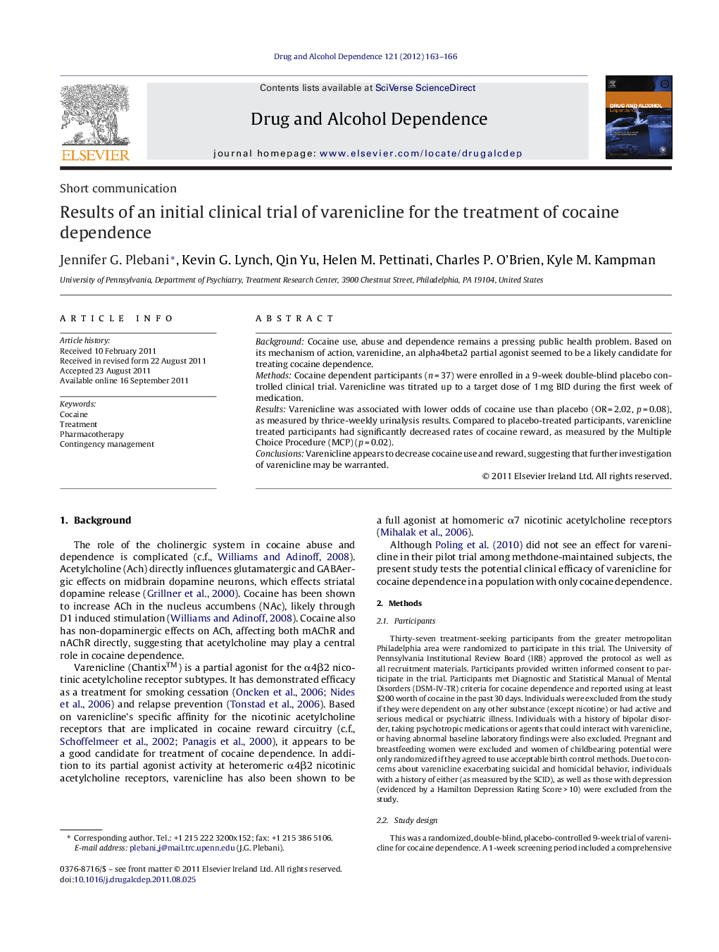 Results of an initial clinical trial of varenicline for the treatment of cocaine dependence