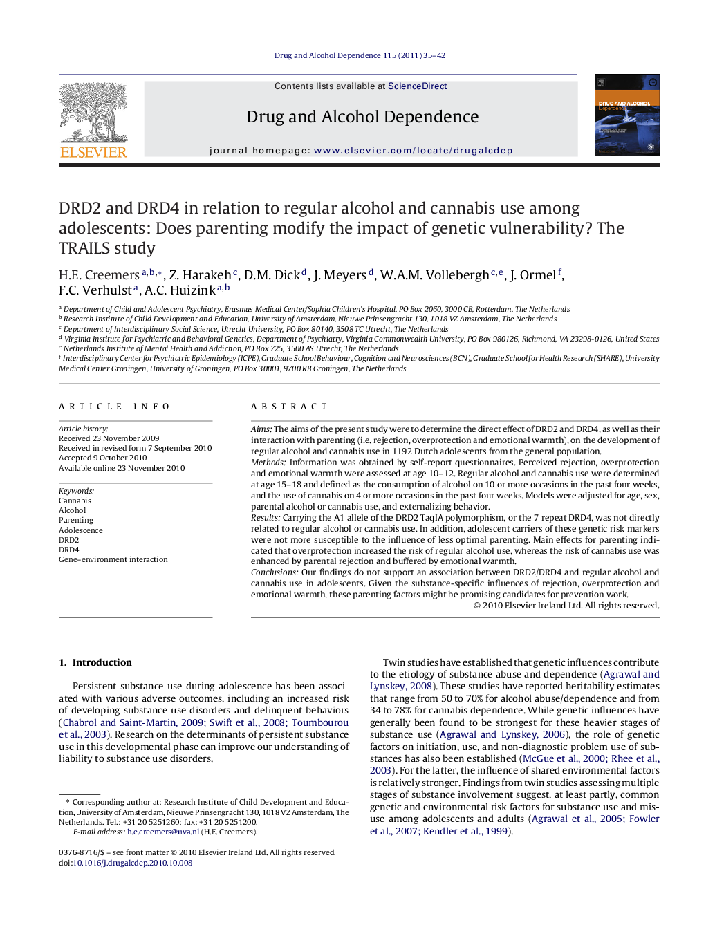 DRD2 and DRD4 in relation to regular alcohol and cannabis use among adolescents: Does parenting modify the impact of genetic vulnerability? The TRAILS study