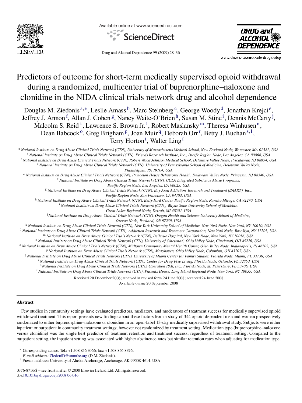 Predictors of outcome for short-term medically supervised opioid withdrawal during a randomized, multicenter trial of buprenorphine-naloxone and clonidine in the NIDA clinical trials network drug and alcohol dependence