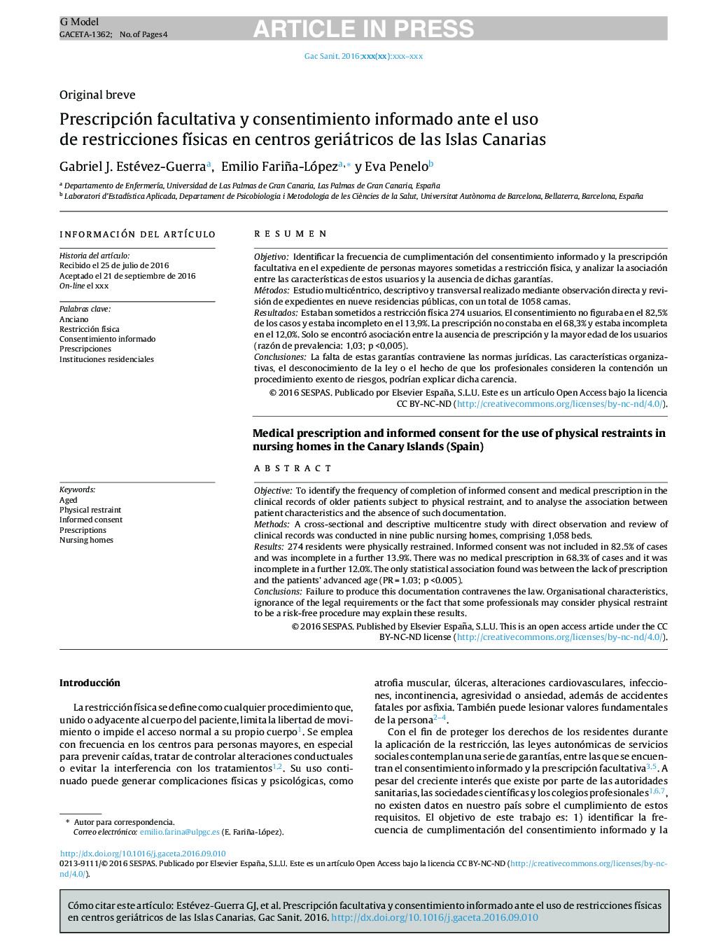 Prescripción facultativa y consentimiento informado ante el uso de restricciones fÃ­sicas en centros geriátricos de las Islas Canarias