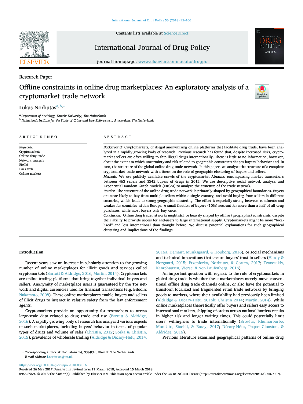 Offline constraints in online drug marketplaces: An exploratory analysis of a cryptomarket trade network