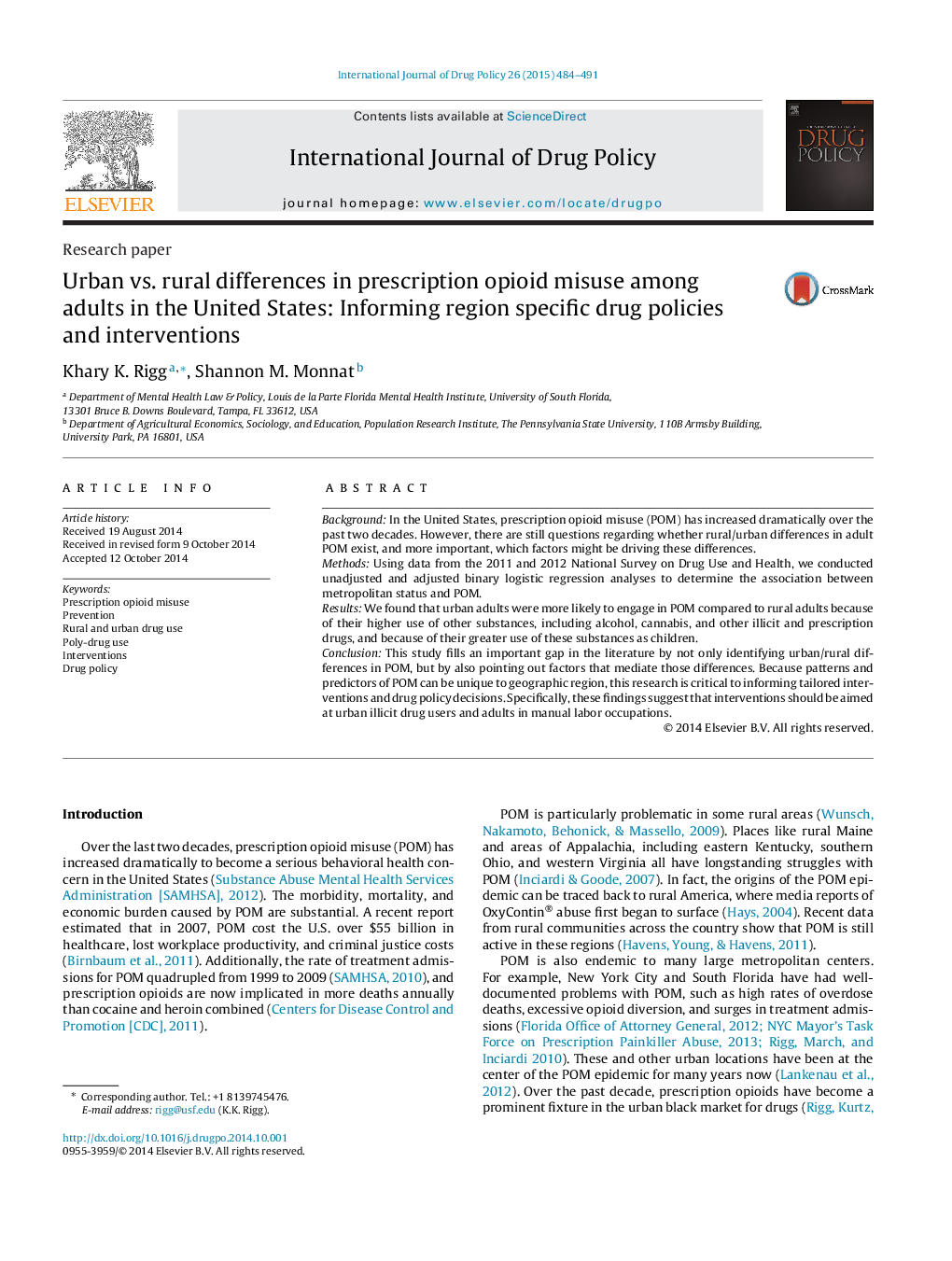 Urban vs. rural differences in prescription opioid misuse among adults in the United States: Informing region specific drug policies and interventions