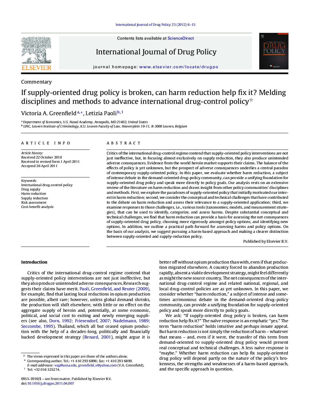 If supply-oriented drug policy is broken, can harm reduction help fix it? Melding disciplines and methods to advance international drug-control policy