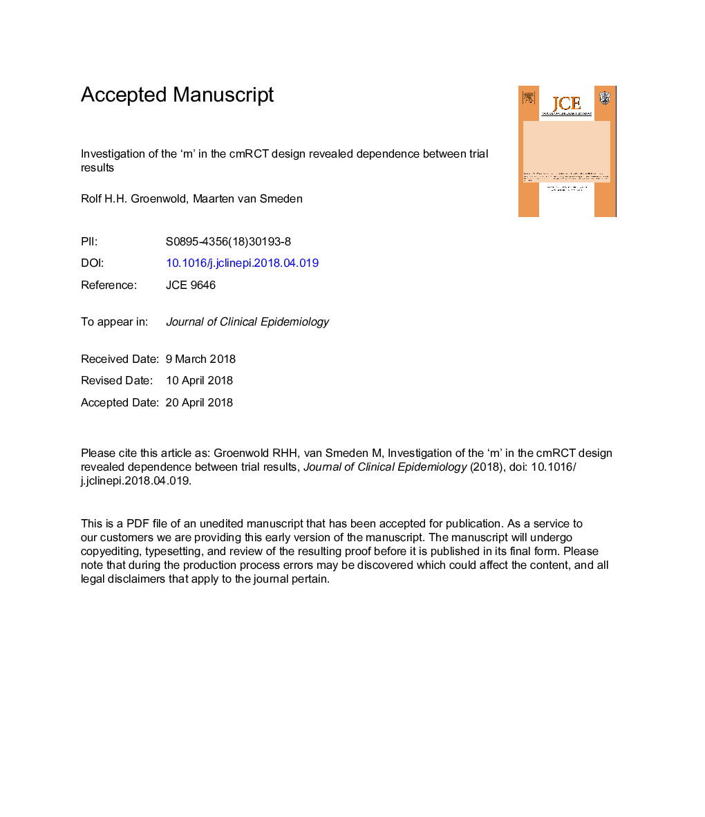 عکس صفحه اول مقاله: Investigation of the “m” in the cmRCT (cohort multiple randomized controlled trial) design revealed dependence between trial results Investigation of the “m” in the cmRCT (cohort multiple randomized controlled trial) design revealed dependence between trial results