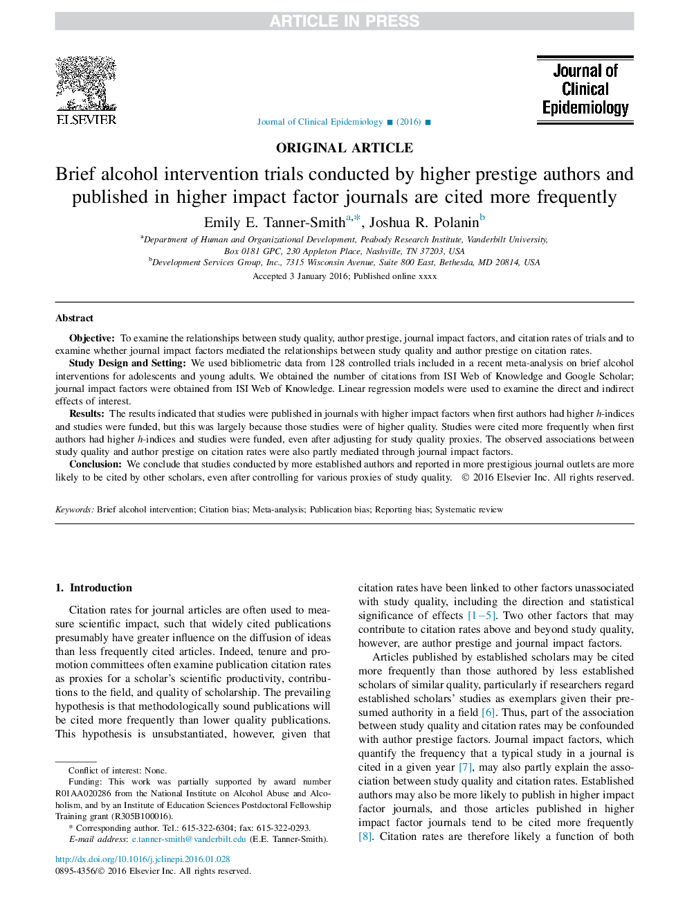 محاکمات کوتاه مدت مداخله الکل توسط نویسندگان معتبر برجسته و منتشر شده در مجلات علمی تاثیر گذار بیشتر به موارد ذیل ارایه شده است 