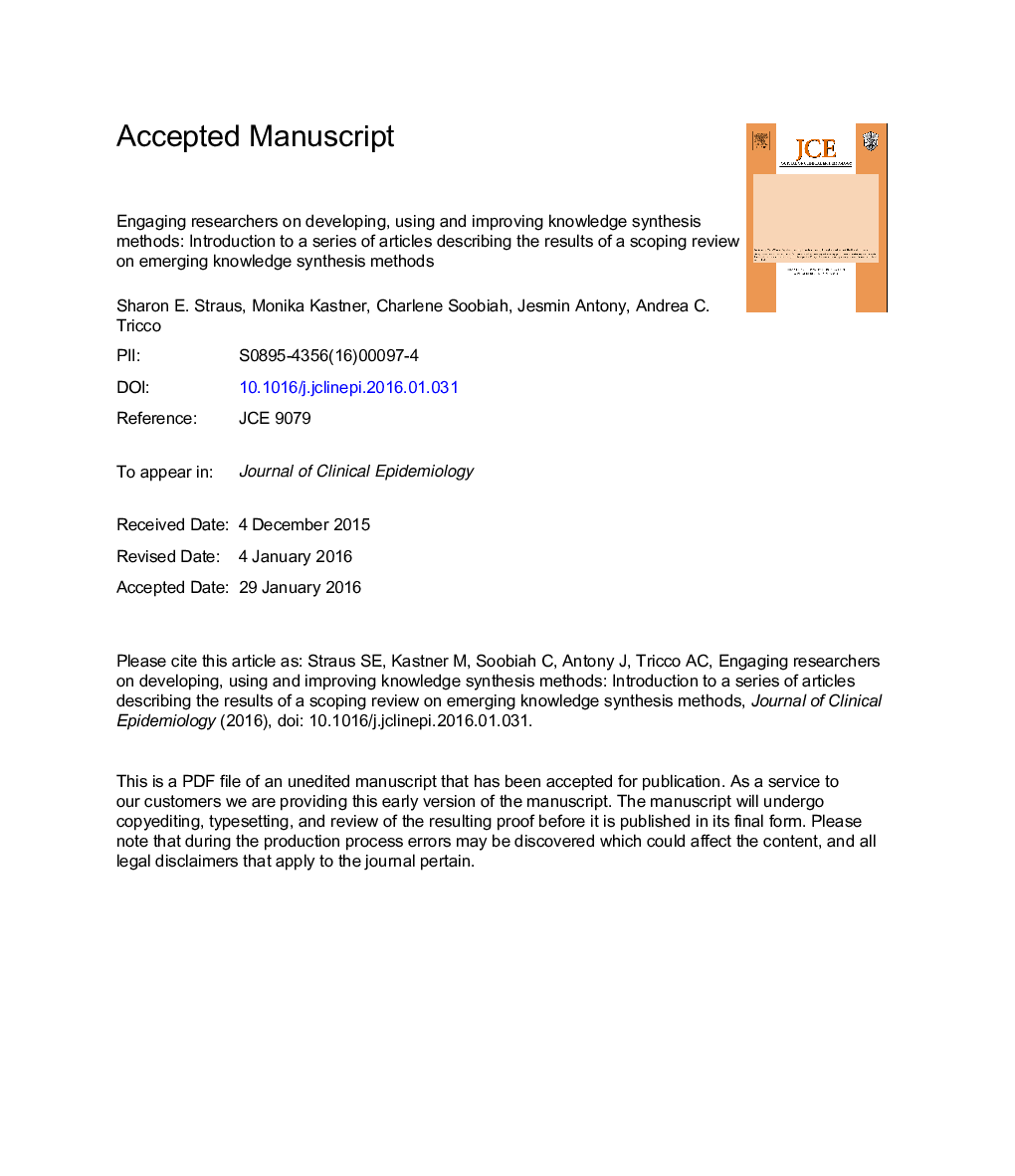 Introduction: Engaging researchers on developing, using, and improving knowledge synthesis methods: a series of articles describing the results of a scoping review on emerging knowledge synthesis methods