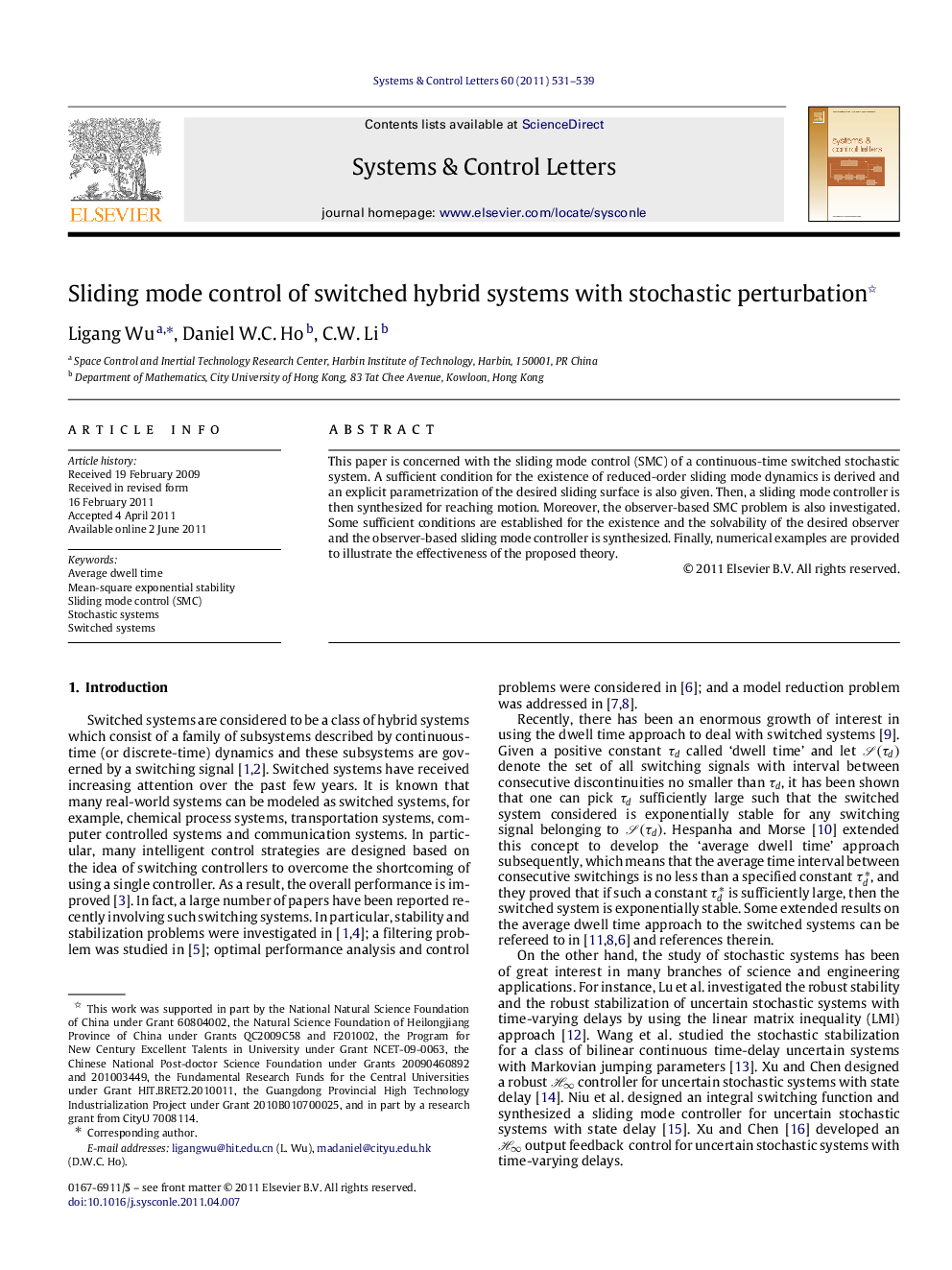 Sliding mode control of switched hybrid systems with stochastic perturbation 