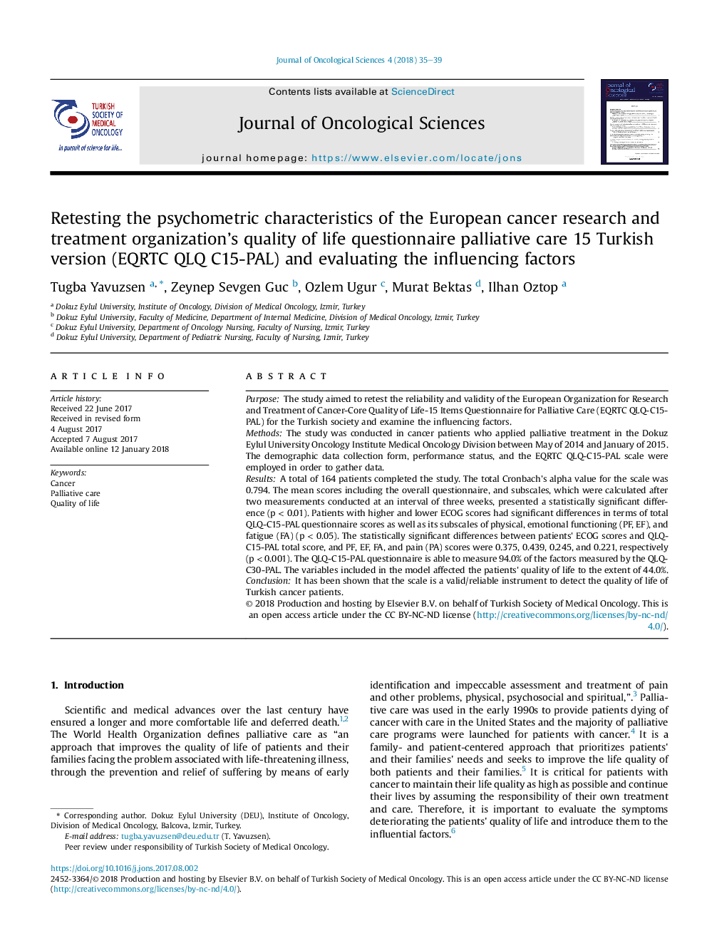 Retesting the psychometric characteristics of the European cancer research and treatment organization's quality of life questionnaire palliative care 15 Turkish version (EQRTC QLQ C15-PAL) and evaluating the influencing factors