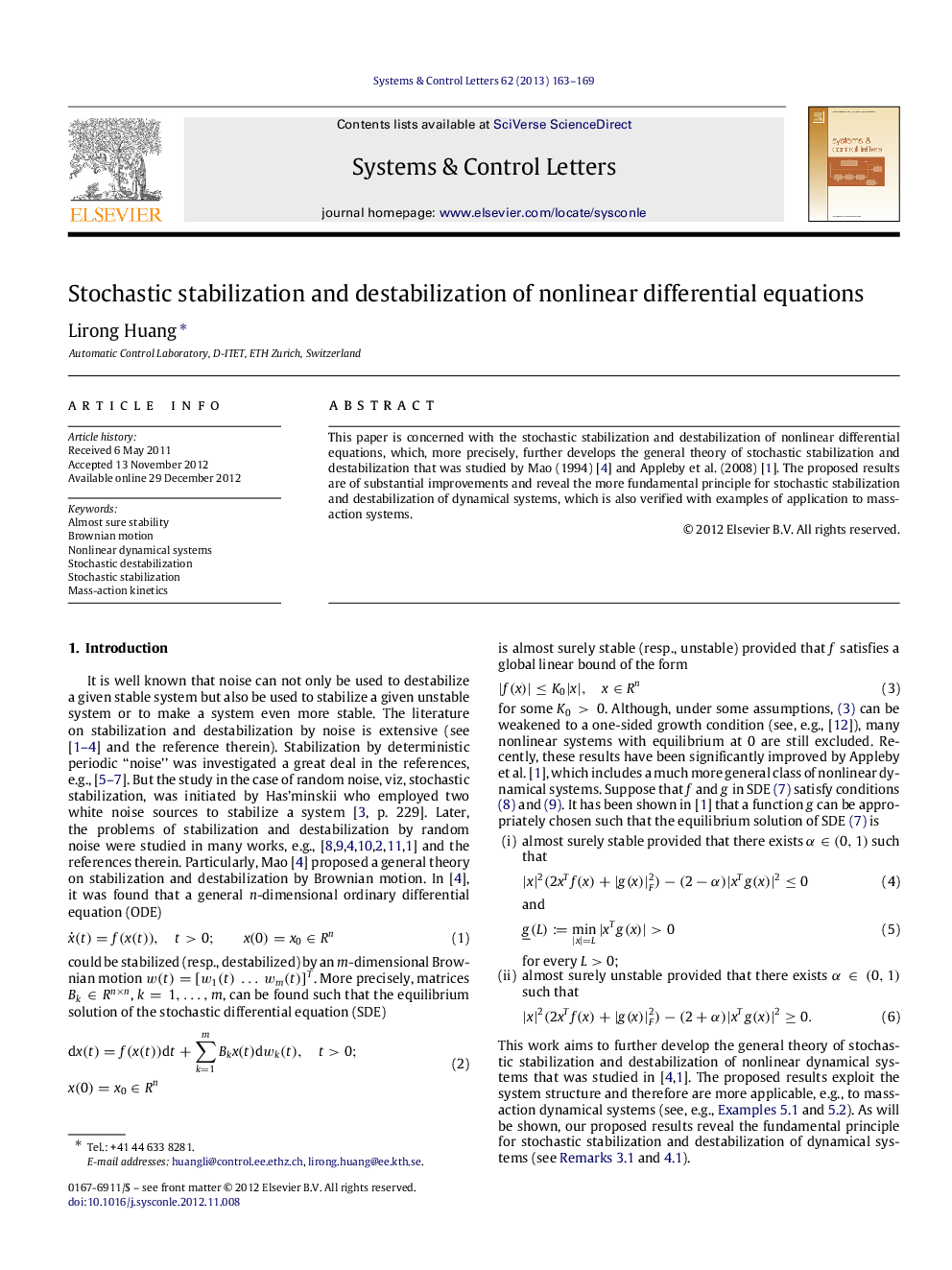 Stochastic stabilization and destabilization of nonlinear differential equations