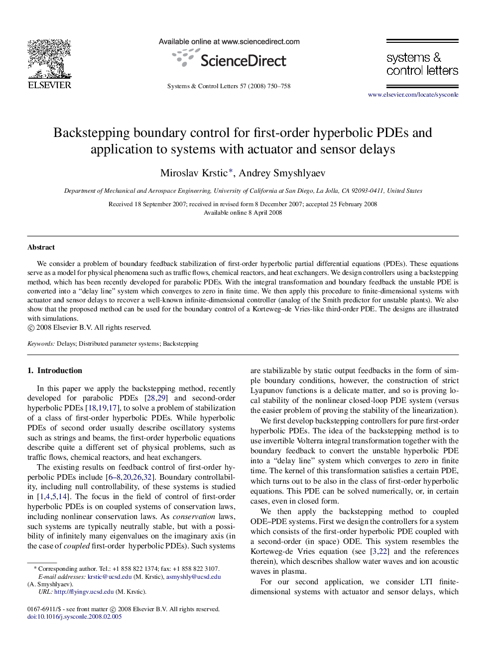 Backstepping boundary control for first-order hyperbolic PDEs and application to systems with actuator and sensor delays