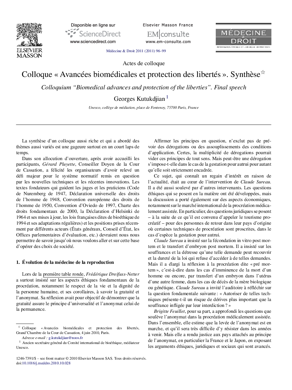 Colloque Â«Â Avancées biomédicales et protection des libertésÂ Â». SynthÃ¨se