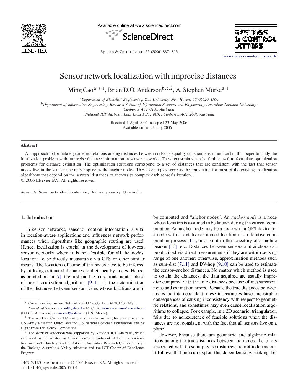 Sensor network localization with imprecise distances