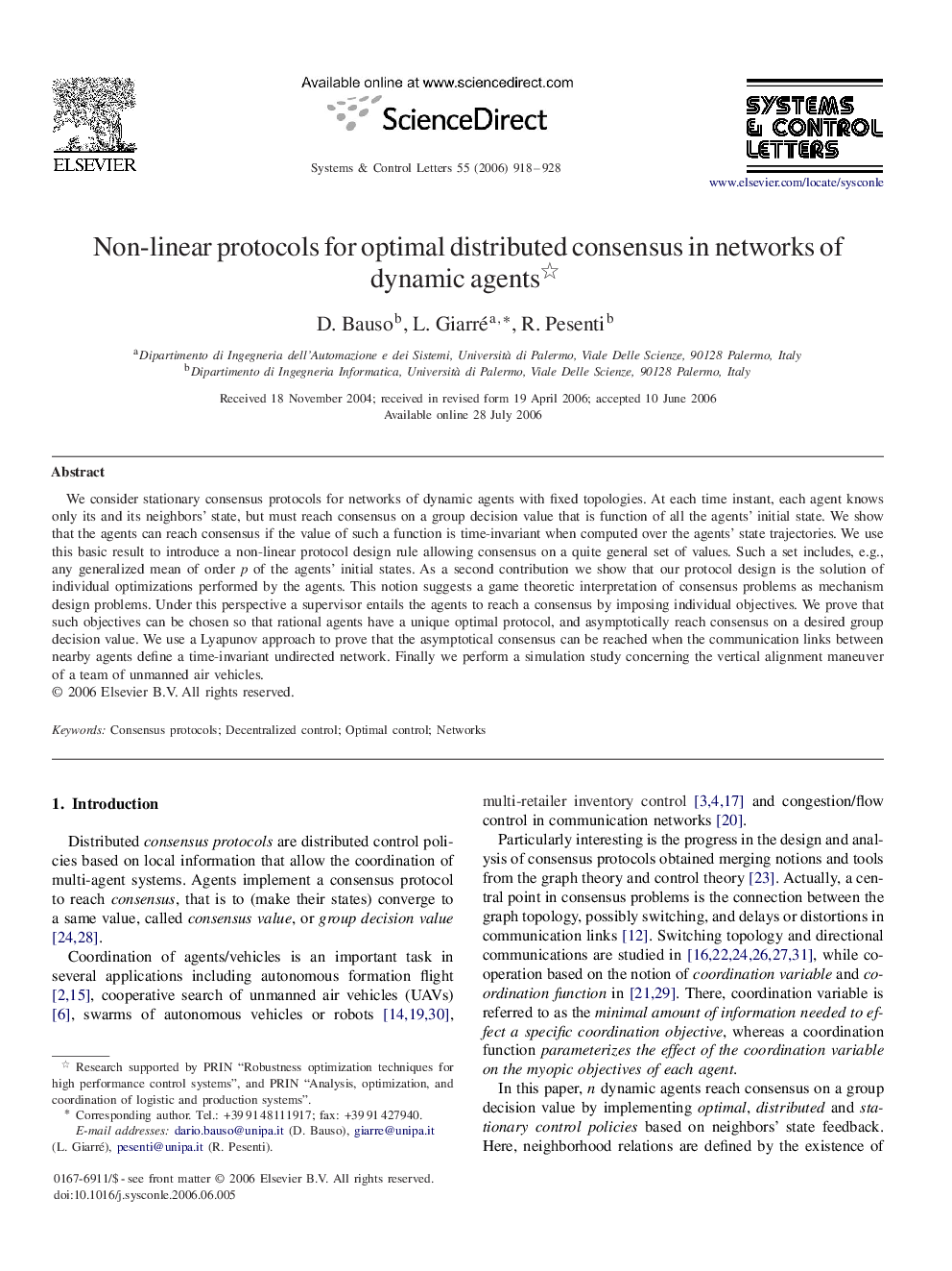 Non-linear protocols for optimal distributed consensus in networks of dynamic agents 