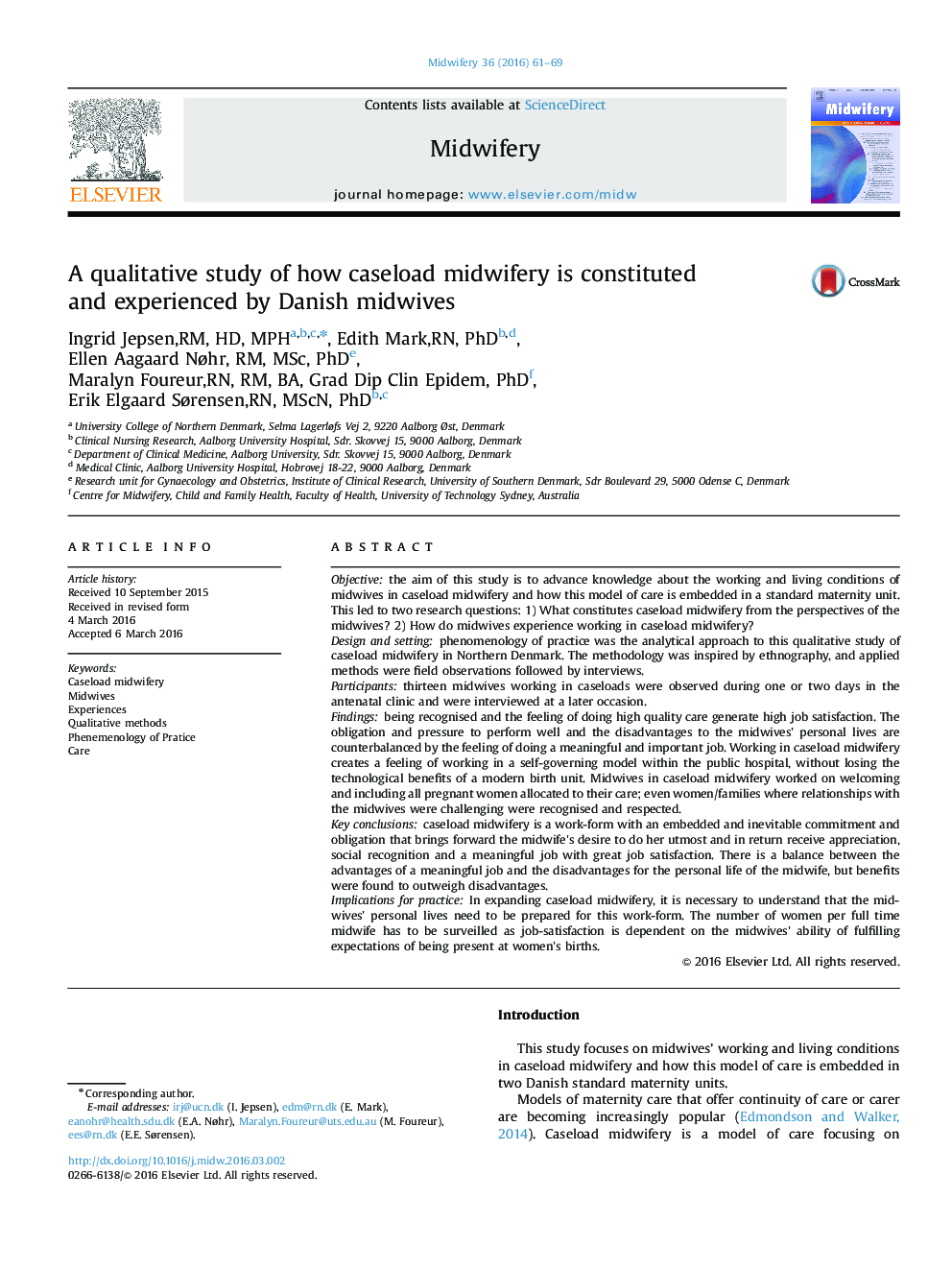 A qualitative study of how caseload midwifery is constituted and experienced by Danish midwives