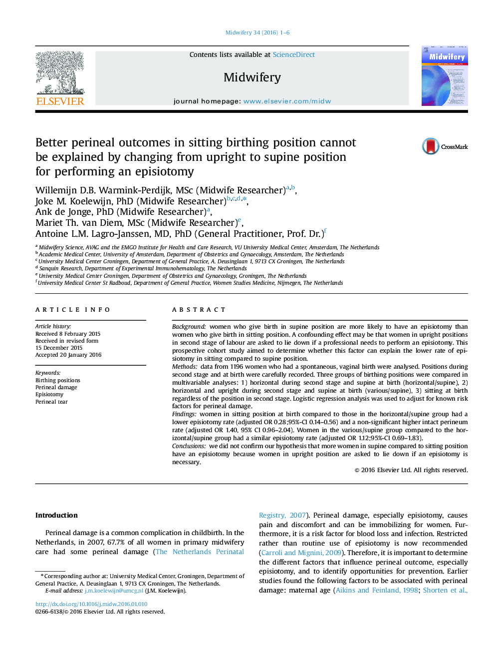 Better perineal outcomes in sitting birthing position cannot be explained by changing from upright to supine position for performing an episiotomy