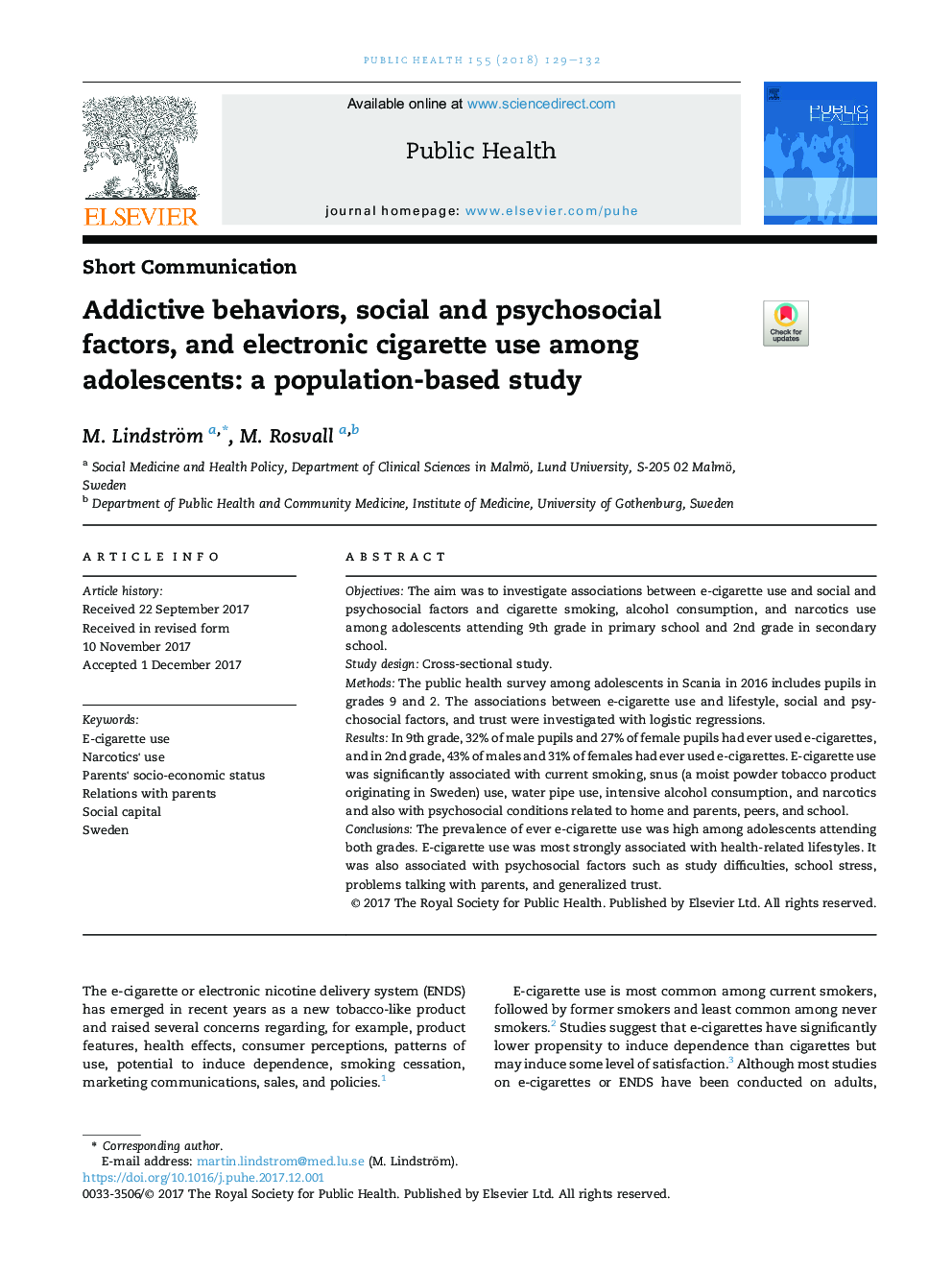 Addictive behaviors, social and psychosocial factors, and electronic cigarette use among adolescents: a population-based study