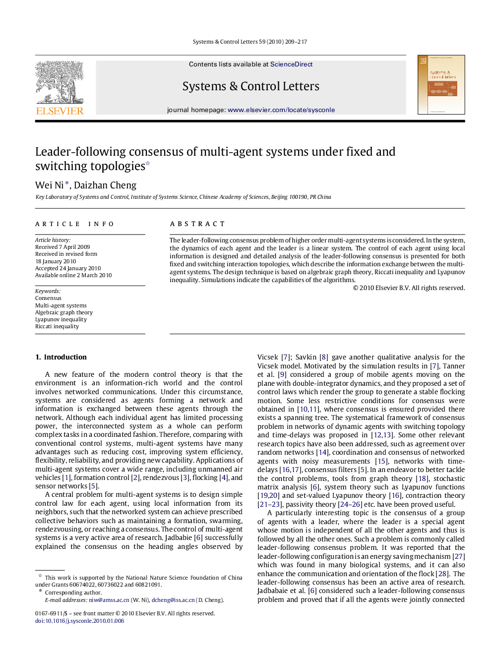 Leader-following consensus of multi-agent systems under fixed and switching topologies 