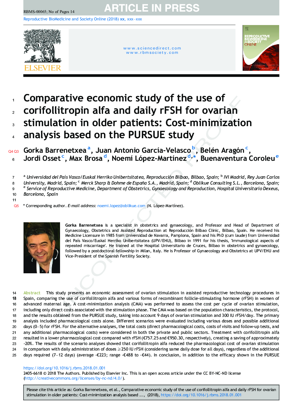 Comparative economic study of the use of corifollitropin alfa and daily rFSH for controlled ovarian stimulation in older patients: Cost-minimization analysis based on the PURSUE study