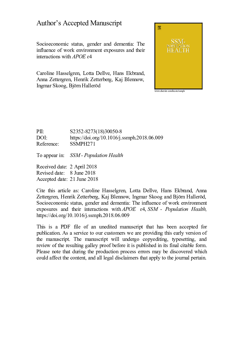 Socioeconomic status, gender and dementia: The influence of work environment exposures and their interactions with APOE É4